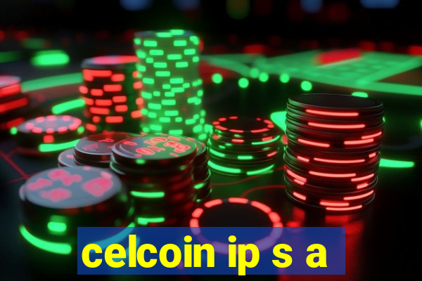 celcoin ip s a